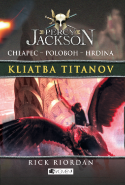Percy Jackson 3 – Kliatba Titanov - Rick Riordan - e-kniha