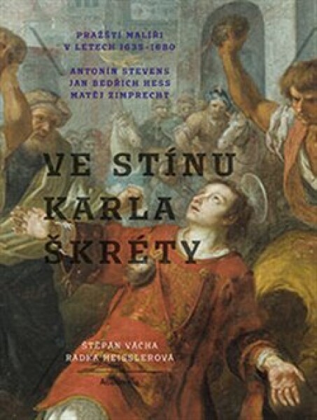 Ve stínu Karla Škréty Radka Heisslerová