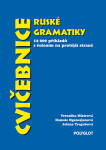 Cvičebnice ruské gramatiky - Veronika Mistrová