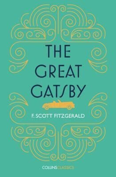 The Great Gatsby - Francis Scott Fitzgerald