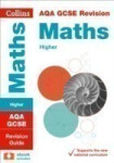AQA GCSE 9-1 Maths Higher Revision Guide - Collins GCSE