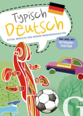 Typisch Deutsch A2  Sprach- und Reisespiel