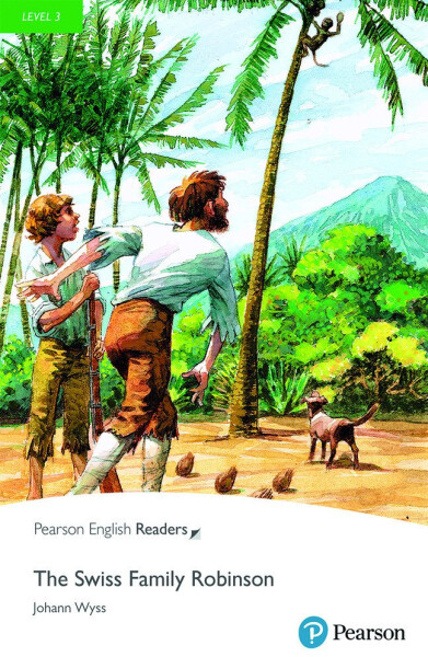 The Swiss Family Robinson Book with eBook and audio Level 3