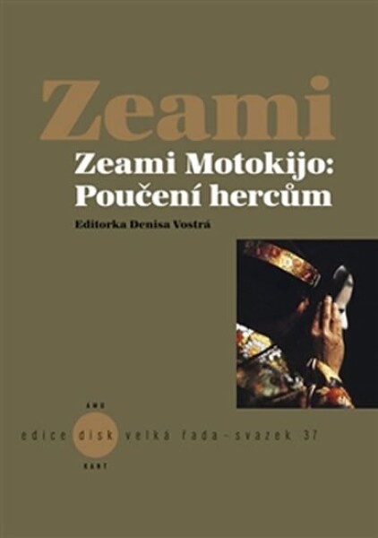 Poučení hercům Zeami Motokijo