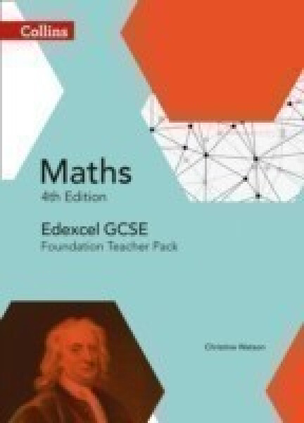 Collins Edexcel GCSE Maths Foundation Teacher Pack (4th Edition) - Ellis Rob; Hipkiss Kath; Stobart Colin