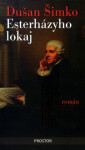 Esterházyho lokaj Dušan Šimko
