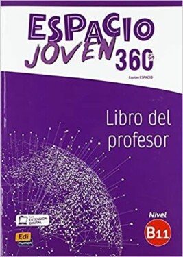 Espacio joven 360 B1.1 - Libro del profesor