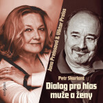 Dialog pro hlas muže a ženy - Petr Skarlant - audiokniha