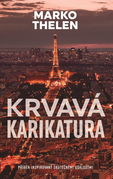 Krvavá karikatura - Marko Thelen