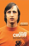 Johan Cruyff Moja filozofia futbalu Johan Cruyff