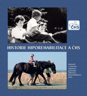 Historie hiporehabilitace ČHS