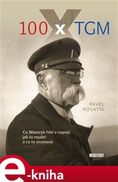 100 TGM Pavel Kosatík