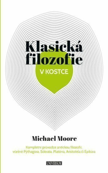 Klasická filozofie v kostce - Michael Moore