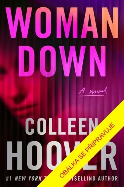 Pád na dno - Colleen Hoover