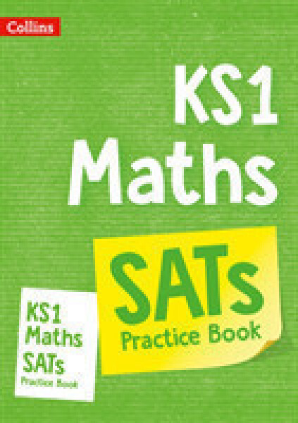Collins KS1 Maths SATs Practice Workbook - Collins KS1