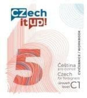 Czech it UP! 5 (úroveň C1, cvičebnice) - Darina Hradilová