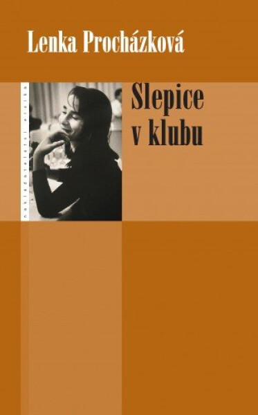 Slepice v klubu - Lenka Procházková