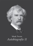 Autobiografie II Mark Twain