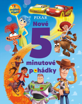 Pixar – Nové 5minutové pohádky - kolektiv