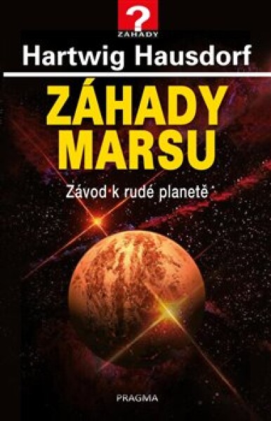 Záhady Marsu - Hartwig Hausdorf