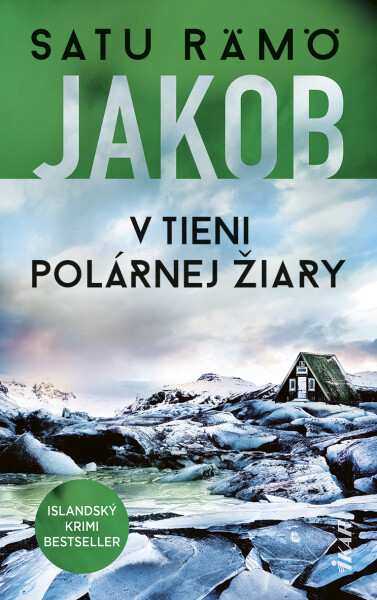 Jakob: V tieni polárnej žiary - Satu Rämö