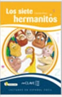 Lecturas Niños - Los siete hermanitos + CD audio - VV.AA.