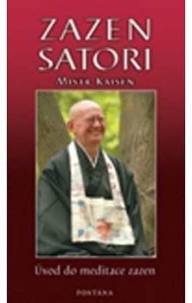 Zazen satori Mistr Kaisen