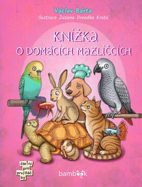 Knížka o domácích mazlíčcích - Václav Bárta
