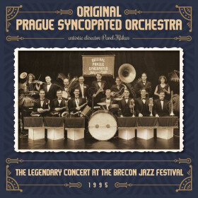 2CD Originální Pražský Synkopický Orchestr: The Legendary Concert At The Brecon Jazz Festival 1995
