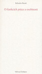 O funkcích práce a osobnosti - Bohuslav Brouk