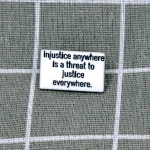 Pinarna.cz Injustice anywhere is a threat to justice everywhere. / Nespravedlnost kdekoli je hrozbou pro veškerou spravedlnost.