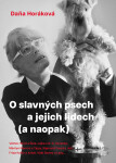 Psi a jejich lidé - Dana Horáková