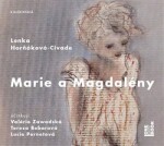 Marie Magdalény Lenka Horňáková-Civade