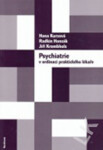 Psychiatrie v ordinaci praktického lékaře - Radkin Honzák