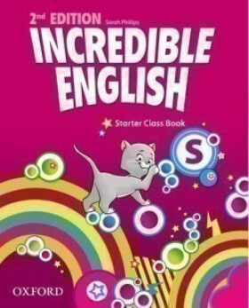 Incredible English Starter Class Book (2nd) - Kristie Grainger