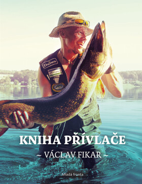 Kniha přívlače. (e-kniha) - Václav Fikar