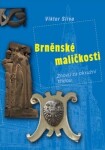 Brněnské maličkosti - Znovu za okružní třídou - Viktor Sliva