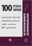 100 otázok odpovedí Vnútropodnikové smernice