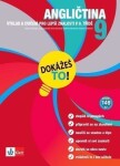 Angličtina 9 - Dokážeš to! - Výklad a cvičení pro lepší znalosti v 9. třídě - kolektiv autorů