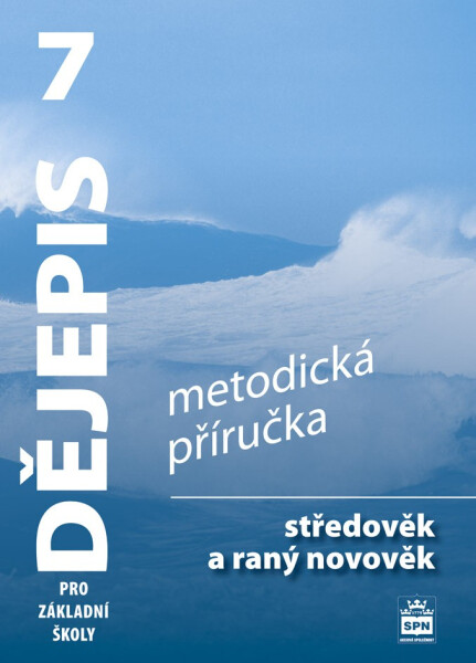 Dějepis Středověk raný novověk