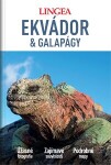 Ekvádor Galapágy Velký průvodce kolektiv autorů