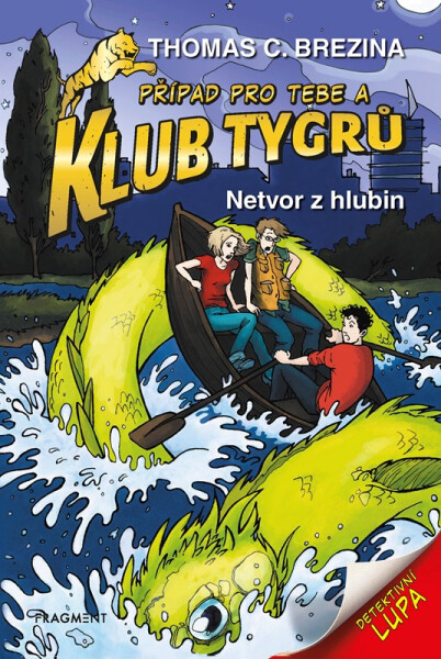 Klub Tygrů - Netvor z hlubin - Thomas Conrad Brezina