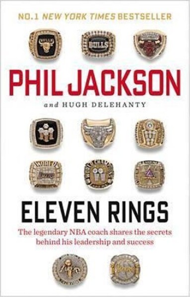 Eleven Rings - Phil Jackson