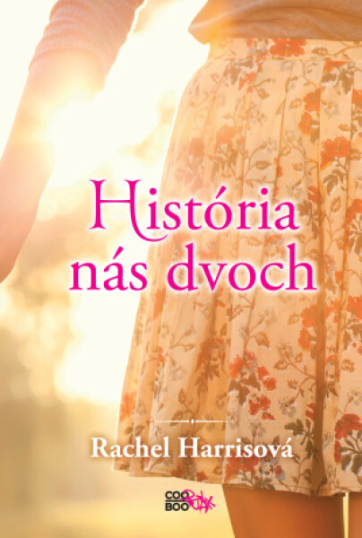 História nás dvoch - Rachel Harrisová - e-kniha