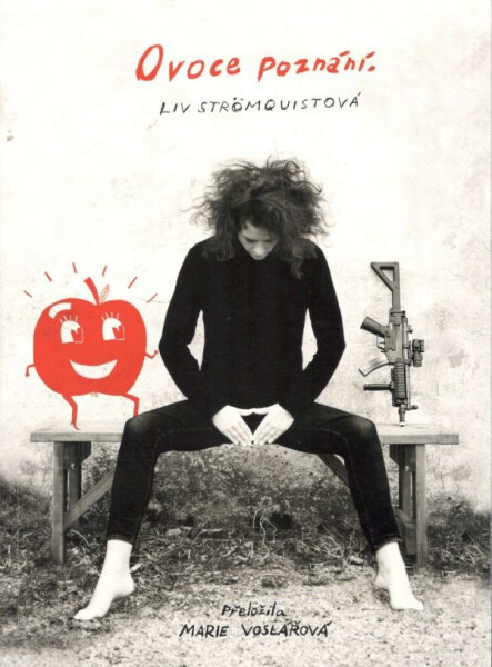 Ovoce poznání - Dráždivý komiks o nejtajemnější části ženského těla - Liv Strömquist