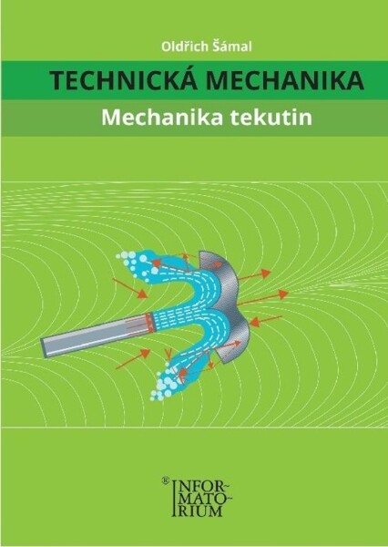 Technická mechanika mechanika tekutin