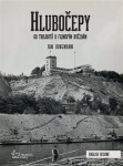 Hlubočepy - Od trilobitů k filmovým hvězdám - Jan Jungmann