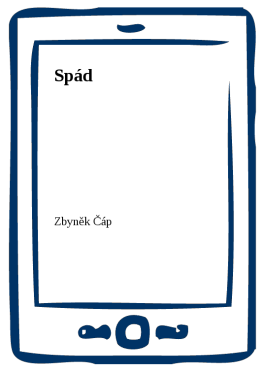 Spád - Zbyněk Čáp