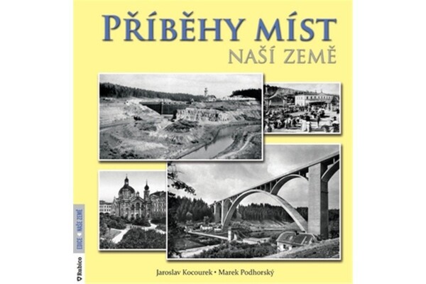 Příběhy míst naší země