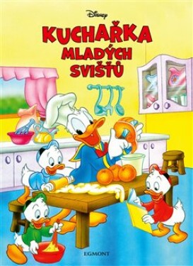 Disney Kuchařka mladých svišťů kolektiv